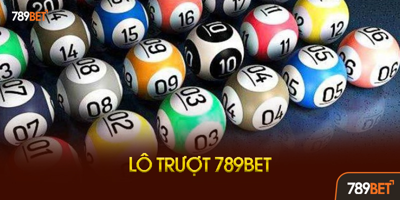 Chiến Thuật Chơi Lô Trượt Hiệu Quả Từ Cao Thủ